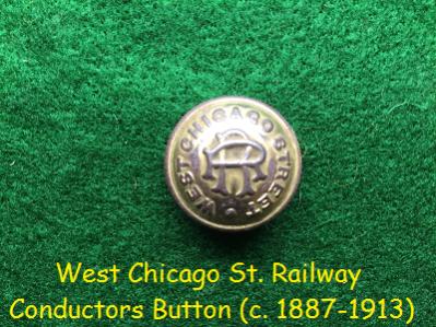 West Chicago Street Railway conductor's button